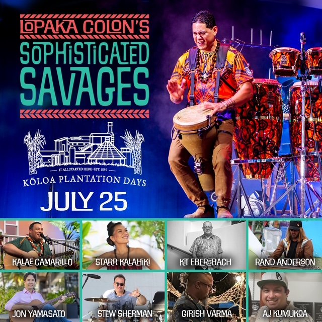 Koloa Plantation Days 2026 headliner Sophisticated Savages poster